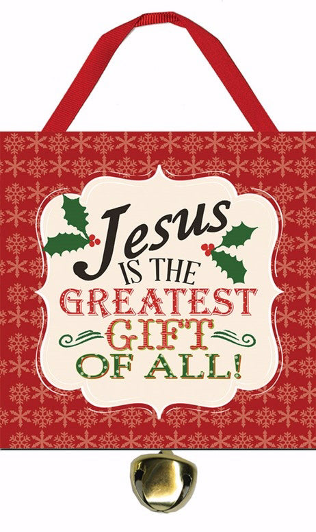 Plaque-Jesus Is The Greatest Gift