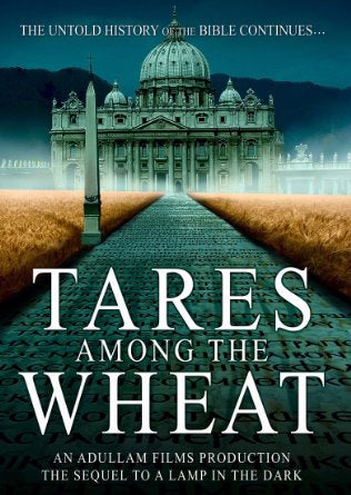 DVD-Tares Among The Wheat