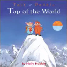 Toot & Puddle: Top Of The World (Toot & Puddle)