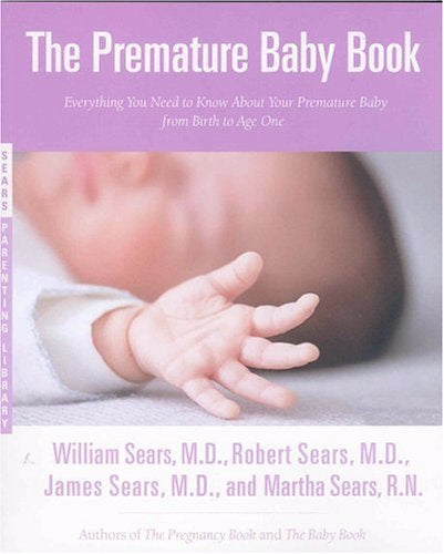 Premature Baby Book (Sears Parenting Library)