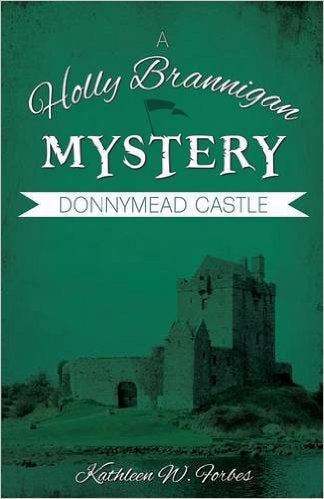 Donnymead Castle (Holly Branigan Mystery #1)