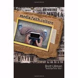 Media.Faith.Culture (Words Apart Series #1)