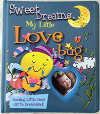 Sweet Dreams My Little Love Bug