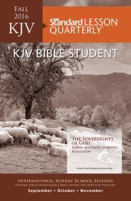 Standard Lesson Quarterly Fall 2018: Adult KJV Bible Student (#6292)