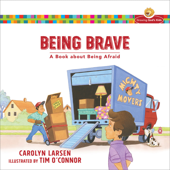 Being Brave (Growing God's Kids)