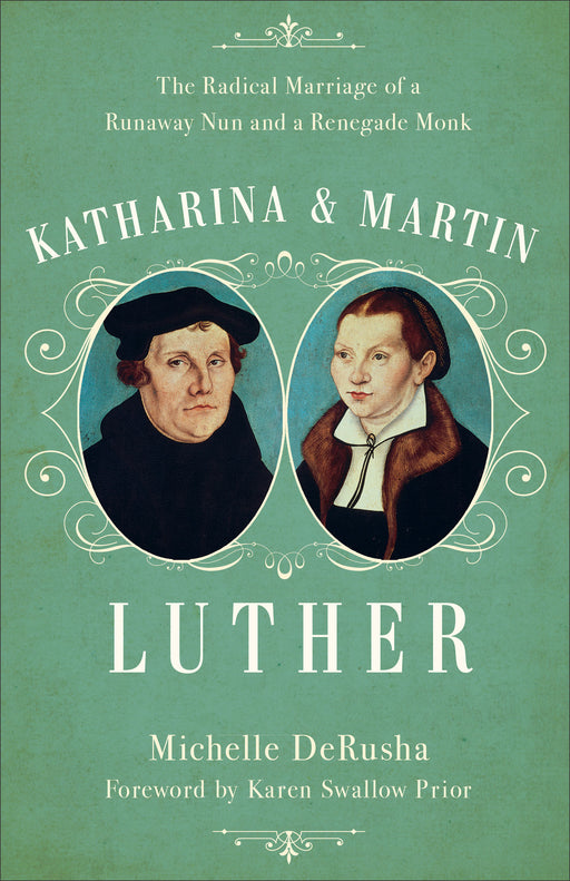 Katharina And Martin Luther-Hardcover