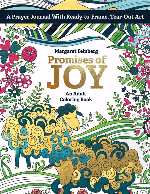Promises Of Joy: An Adult Coloring Book