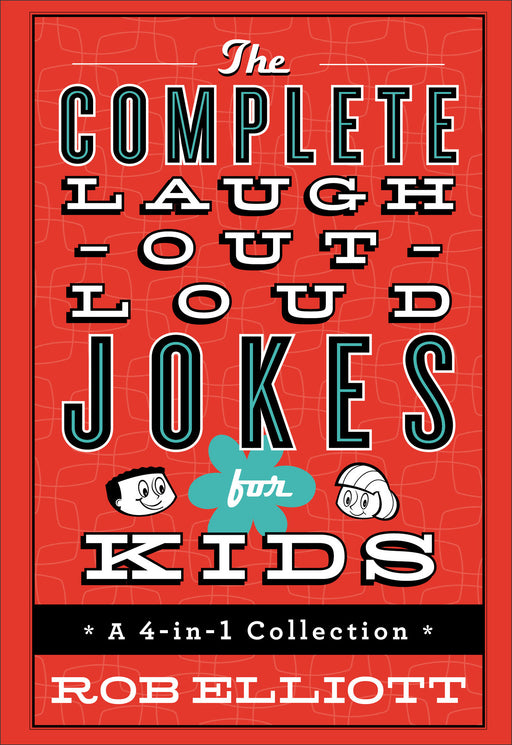 Complete Laugh-Out-Loud Jokes For Kids