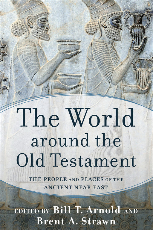 World Around The Old Testament