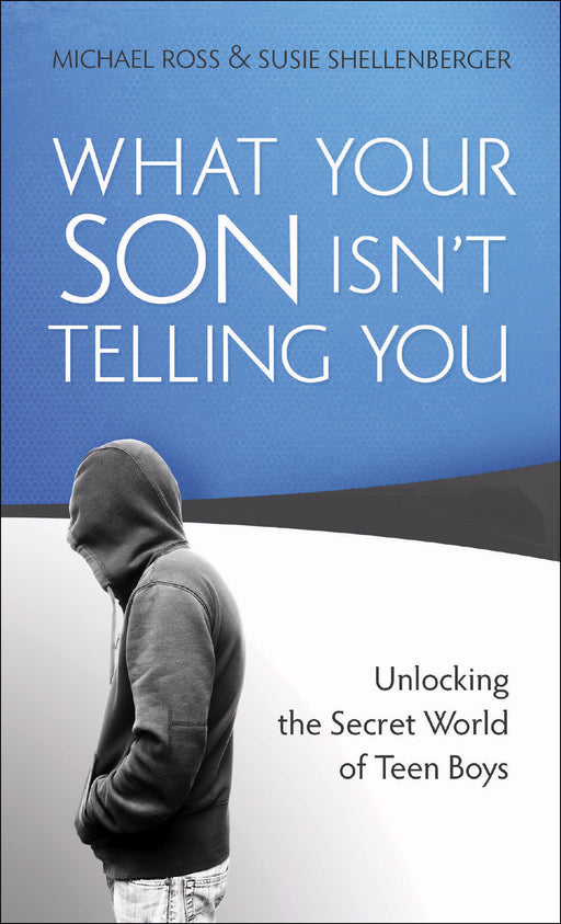 What Your Son Isn't Telling You-Mass Market