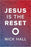 Jesus Is The Reset (Pack Of 10) (Pkg-10)