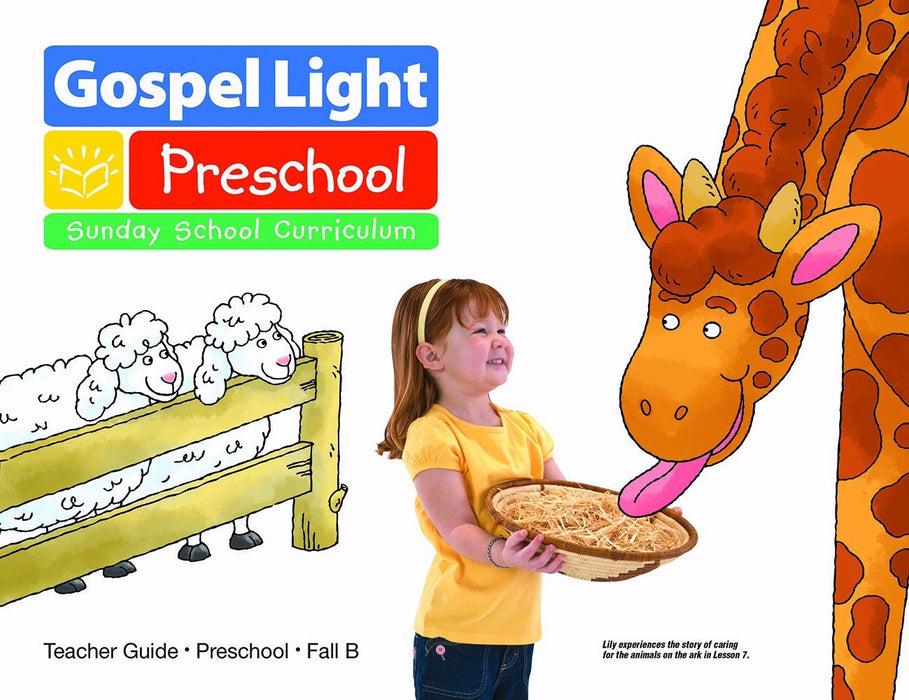 Gospel Light Fall 2018: Preschool Teacher's Guide (Ages 2-3)-Year B (#2200)