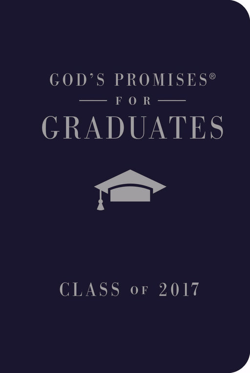 God's Promises For Graduates: Class Of 2017-Navy
