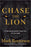 Chase The Lion