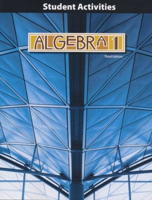 Algebra 1 Student Activities Manual (3rd Edition)