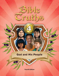 Bible Truths 4 Student Text (4th Edition)