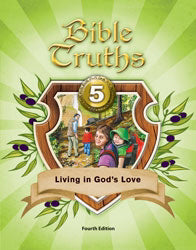 Bible Truths 5 Student Worktext (4th Edition)
