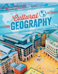 Cultural Geography Student Text (4th Edition)
