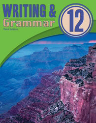 Writing & Grammar 12 Student Worktext (3rd Edition)u00c2u00a0