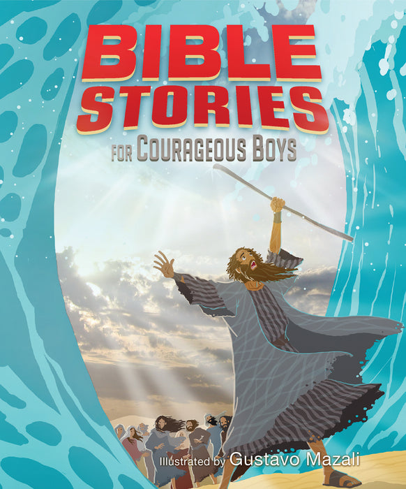 Bible Stories For Courageous Boys (Padded Cover)
