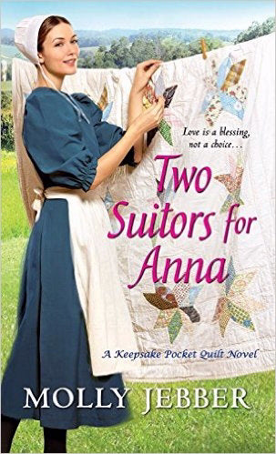 Two Suitors For Anna (Keepsake Pocket Quilt Novel Book 3)