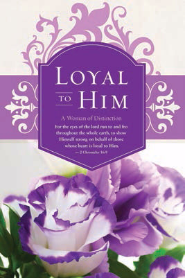 Bulletin-Women's Day: Loyal To Him (2 Chronicles 16:9 NKJV) (Pack Of 100) (Pkg-100)