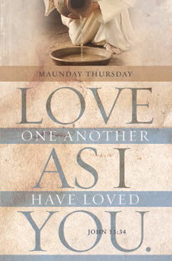 Bulletin-Maundy Thursday: That Ye Love One Another (John 13:34-35 KJV) (Pack Of 100) (Pkg-100)