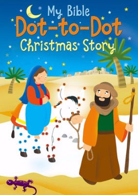 My Bible Dot-To-Dot: Christmas Story