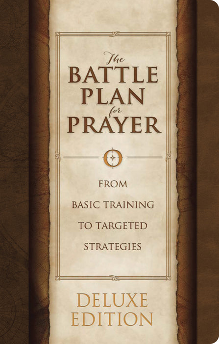 Battle Plan For Prayer-Deluxe LeatherTouch Edition