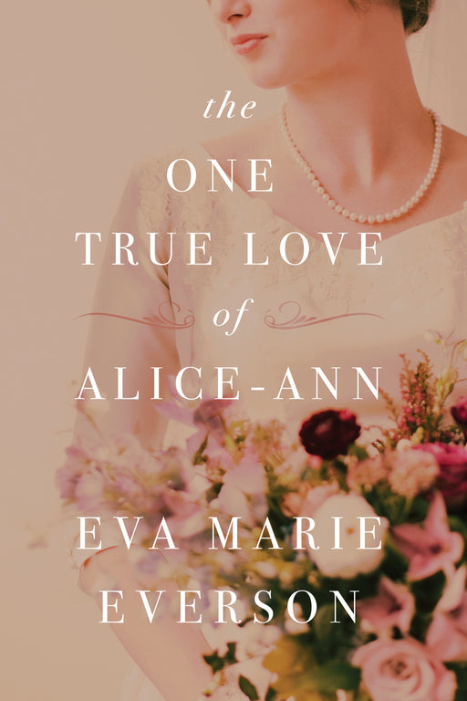 One True Love Of Alice-Ann-Hardcover
