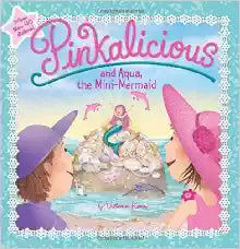 Pinkalicious And Aqua, The Mini-Mermaid (Pinkalicious)