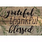 Mini Sign-Grateful Thankful Blessed (6.5 x 4.5)