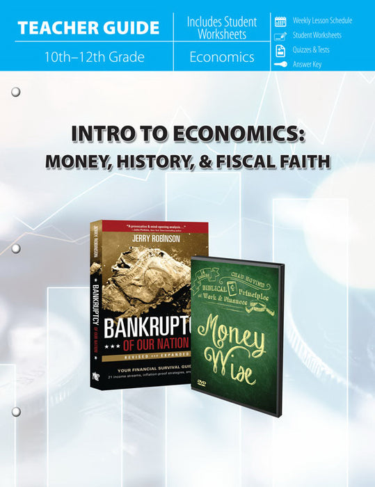 Master Books-Introduction To Economics: Money, History & Fiscal Faith Teacher Guide (9th - 12th Grade)