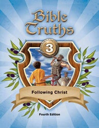 Bible Truths 3 Student Worktext (4th Edition)