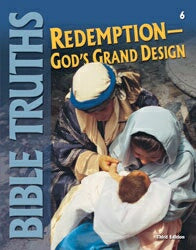 Bible Truths 6 Student Worktext (3rd Edition)