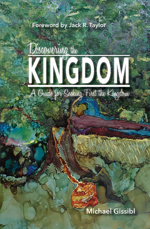 Discovering The Kingdom