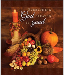 Bulletin-Everything God Created Is Good (Thanksgiving) (1 Timothy 4:4)-Legal Size (Pack Of 100) (Pkg-100)