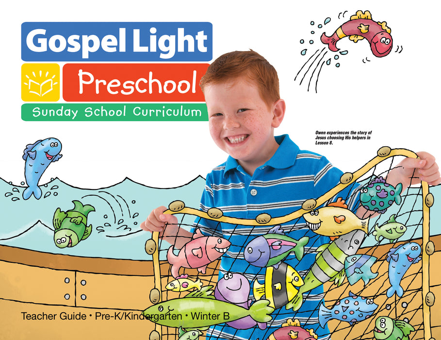 Gospel Light Winter 2018-2019: Pre-K/Kindergarten Teacher Guide (Ages 4 & 5)-Year B (#2210)