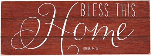 Plaque-Bless This Home/Rustic Treasures (Wall Or T