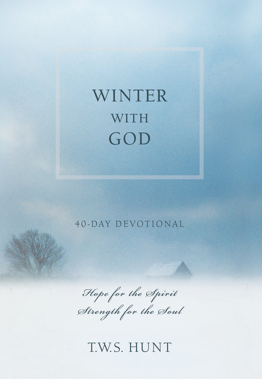 Winter With God: 40-Day Devotional