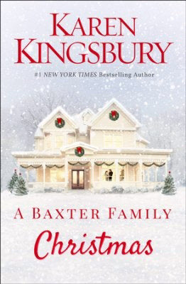 A Baxter Family Christmas-Hardcover