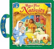 Baby's First Nativity: A CarryAlong Treasury