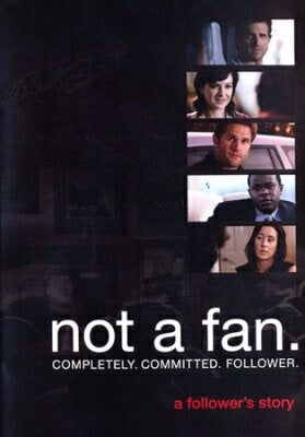 Not A Fan: A Follower's Story Movie (Updated) DVD