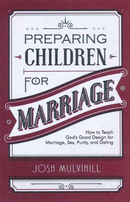 Preparing Children For Marriage