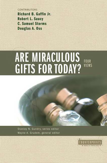 Are Miraculous Gifts For Today?