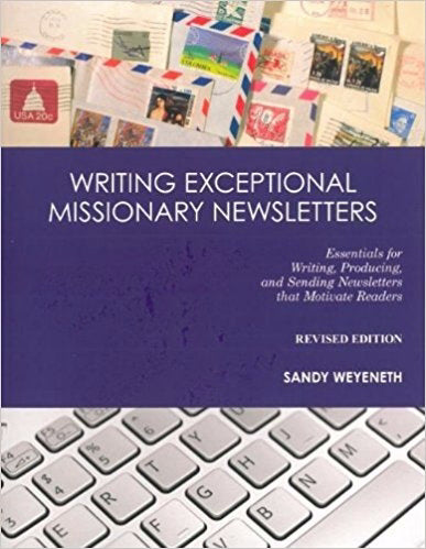 Writing Exceptional Missionary Newsletters
