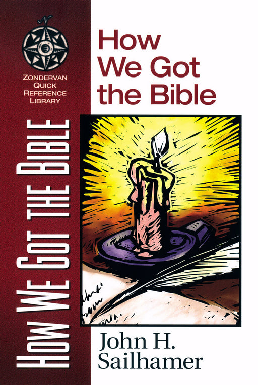 How We Got The Bible (Zondervan Quick Reference Library)