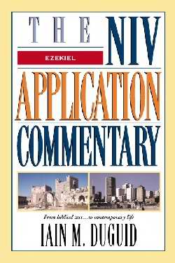 Ezekiel (NIV Application Commentary)