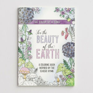 For The Beauty Of The Earth Adult Coloring Book