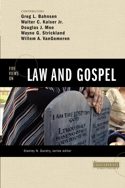 Five Views On Law And Gospel